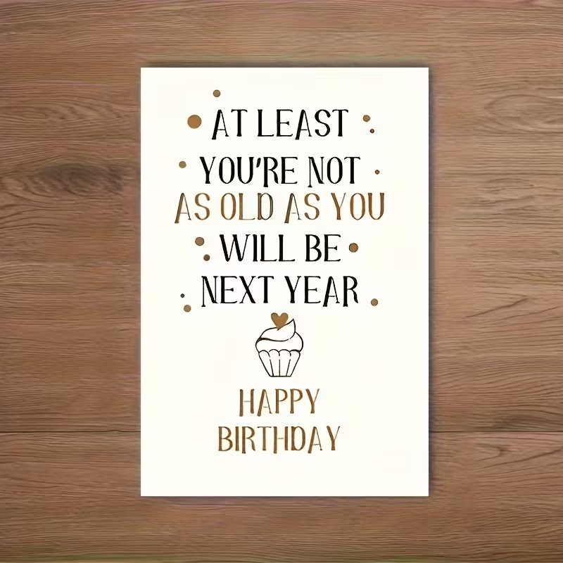 Amusing Birthday Card with Humorous Text2