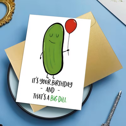 NEW Funny PICKLE Birthday Card  FREE SHIPPING6
