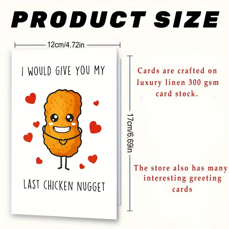Playful Greeting Card " I'd give you my last Chicken Nugget !1