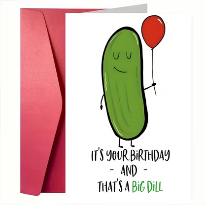 NEW Funny PICKLE Birthday Card  FREE SHIPPING3