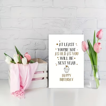 Amusing Birthday Card with Humorous Text0