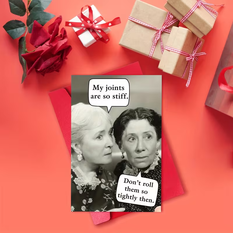 Funny Greeting Card,  "Don't Roll them so Tight" any Occasion8