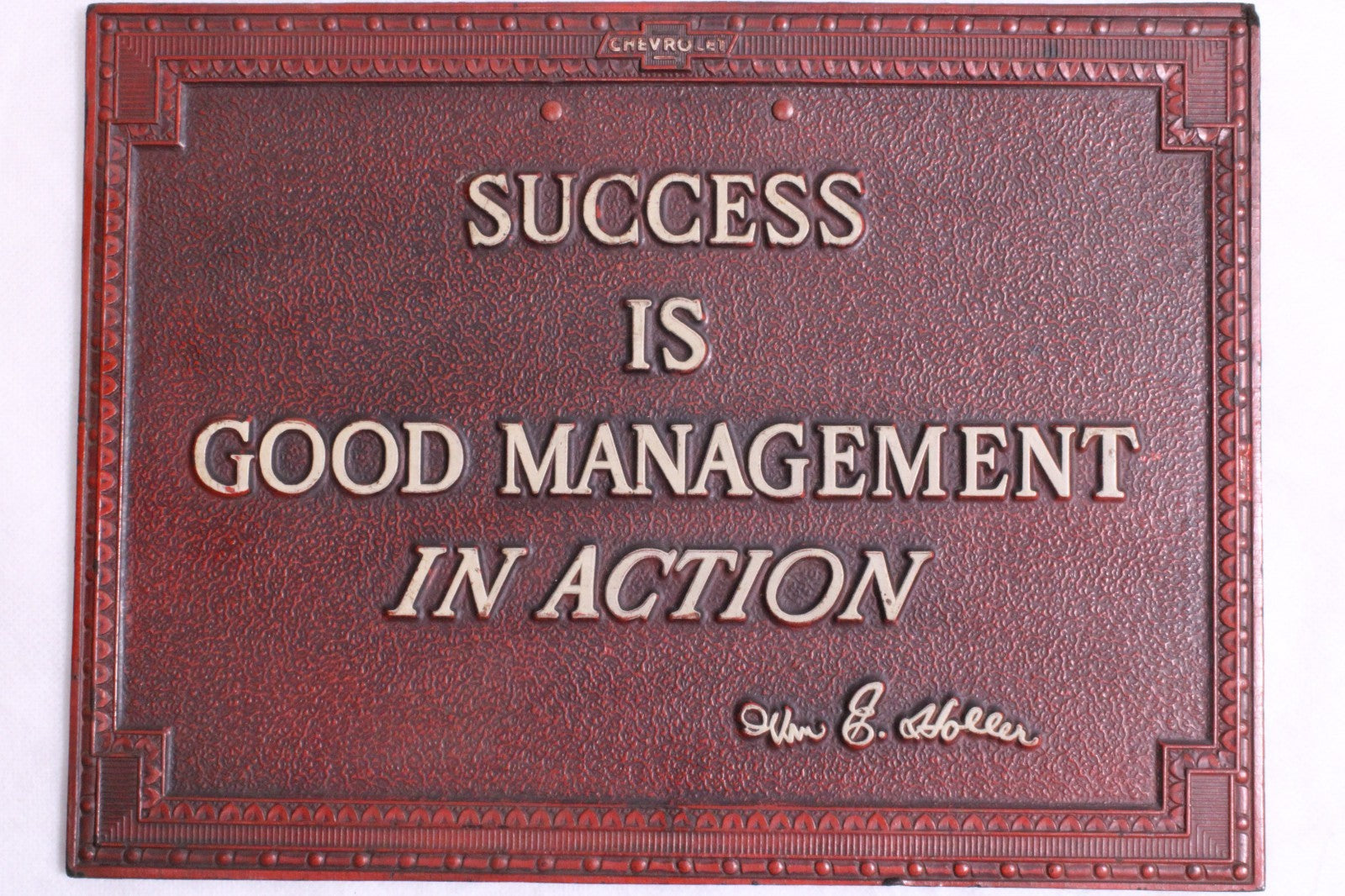 RARE 1930's  Chevrolet  " Succses is Good Management" Original Statement Sign0