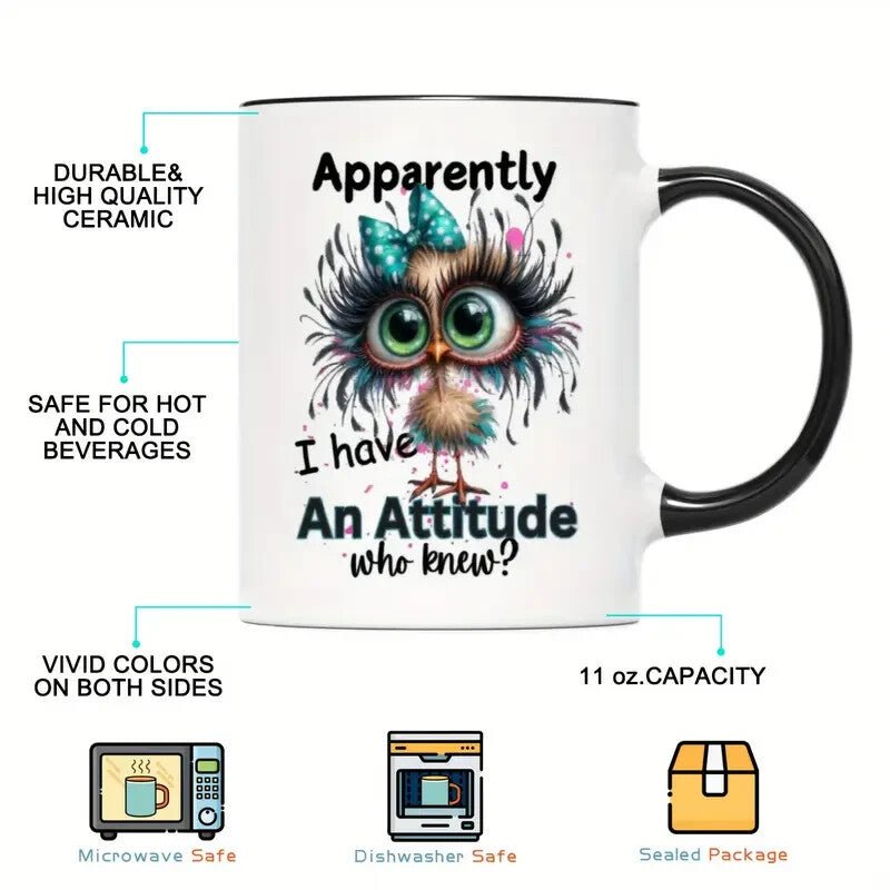 Funny Bird Coffee Mug, 11oz Ceramic, "Apparently I Have an Attitude Who Knew" - FranksFunkyStuff