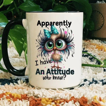 Funny Bird Coffee Mug, 11oz Ceramic, "Apparently I Have an Attitude Who Knew" - FranksFunkyStuff