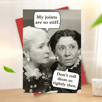 Funny Greeting Card, "Don't Roll them so Tight" any Occasion - FranksFunkyStuff