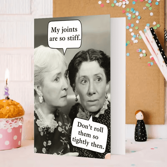 Funny Greeting Card, "Don't Roll them so Tight" any Occasion - FranksFunkyStuff