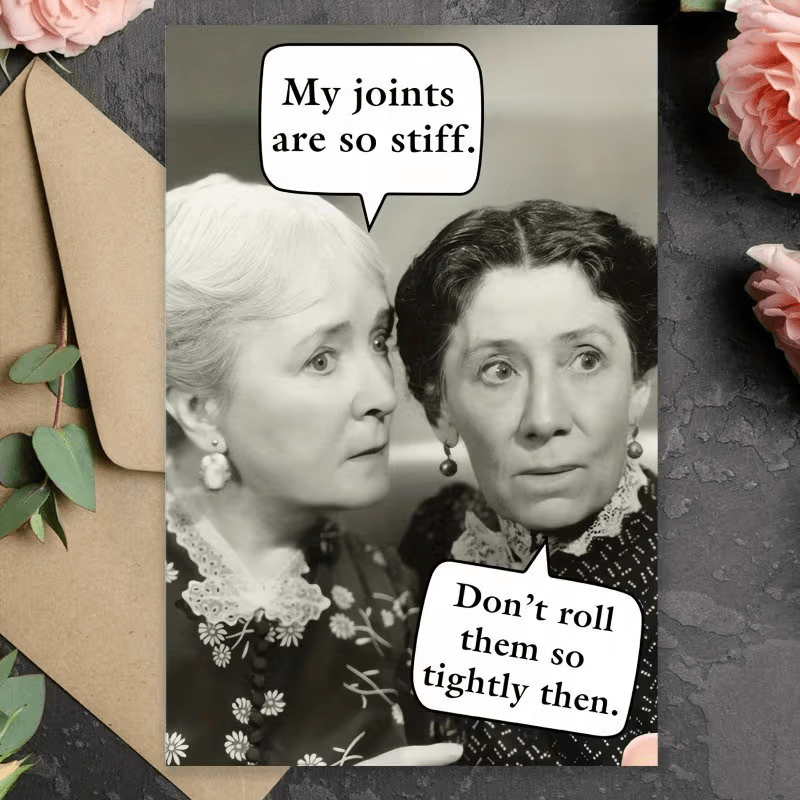 Funny Greeting Card, "Don't Roll them so Tight" any Occasion - FranksFunkyStuff