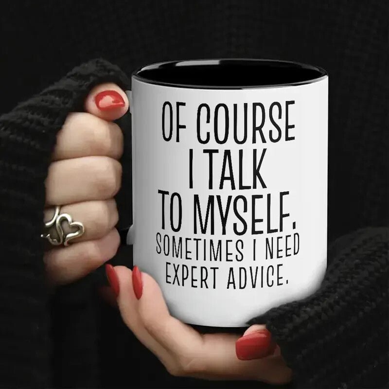 New Ceramic Coffee Mug " I talk to Myself " - FranksFunkyStuff