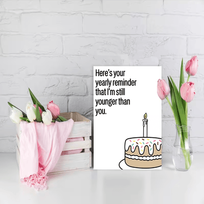NEW Humorous Birthday Card for Friends and Family, FREE SHIPPING - FranksFunkyStuff