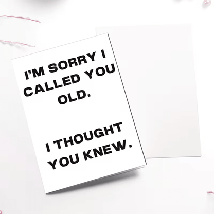 NEW Multifunctional Greeting Card " CALLED YOU OLD " FREE SHIPPING - FranksFunkyStuff