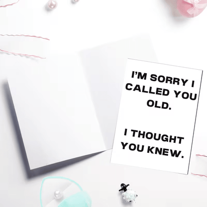 NEW Multifunctional Greeting Card " CALLED YOU OLD " FREE SHIPPING - FranksFunkyStuff