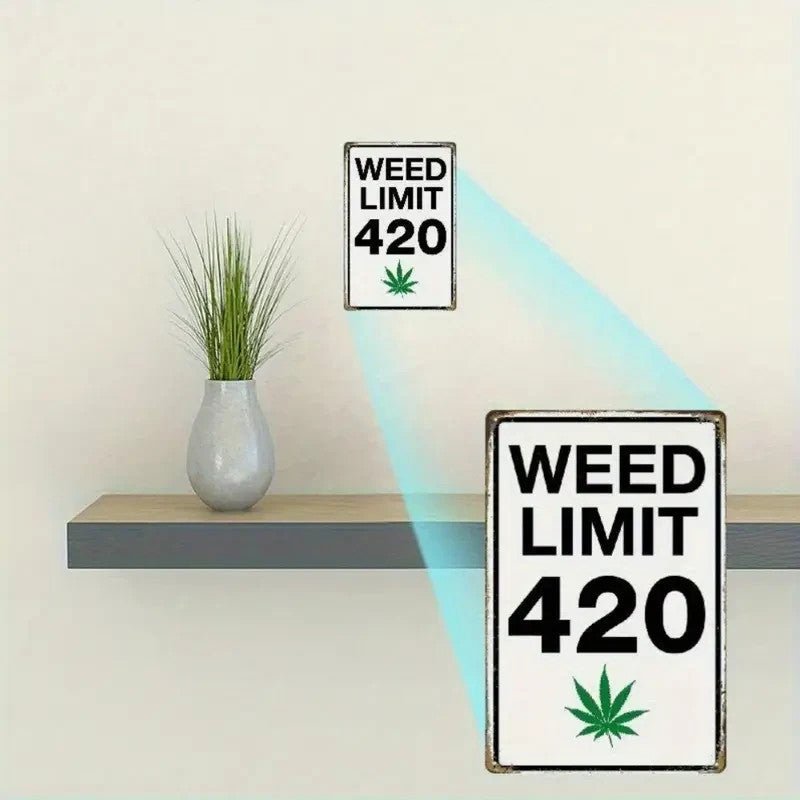 NEW "WEED LIMIT 420" Metal Sign - FranksFunkyStuff