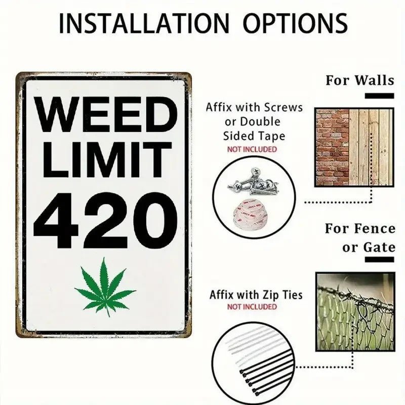 NEW "WEED LIMIT 420" Metal Sign - FranksFunkyStuff