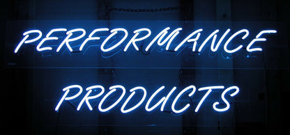 Performance Products Neon Sign - FranksFunkyStuff
