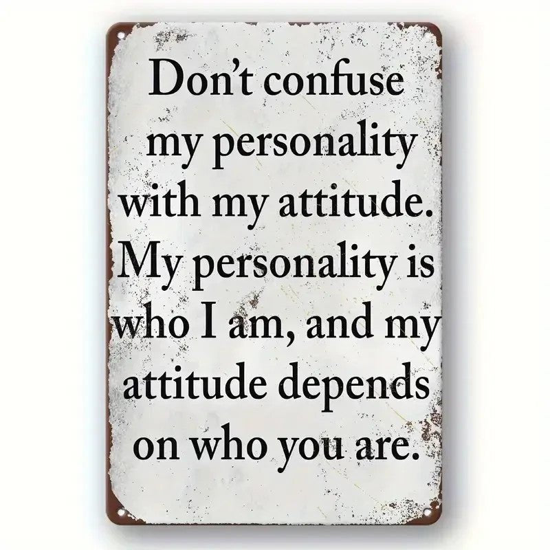Vintage Metal Sign " Personality and Attitude" - FranksFunkyStuff