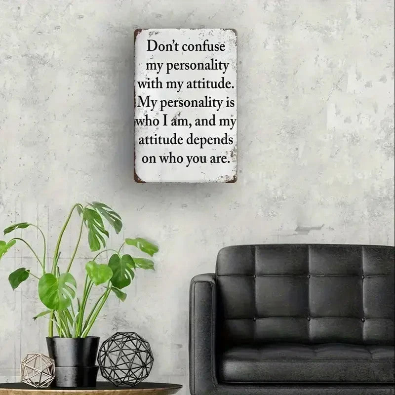 Vintage Metal Sign " Personality and Attitude" - FranksFunkyStuff