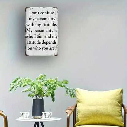 Vintage Metal Sign " Personality and Attitude" - FranksFunkyStuff