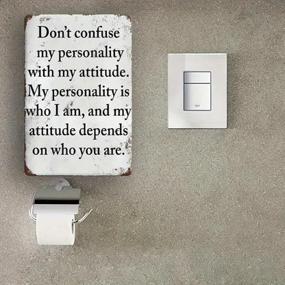 Vintage Metal Sign " Personality and Attitude" - FranksFunkyStuff